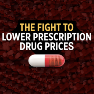 Read more about the article A 5-Point Plan to Lower Prescription Drug Prices